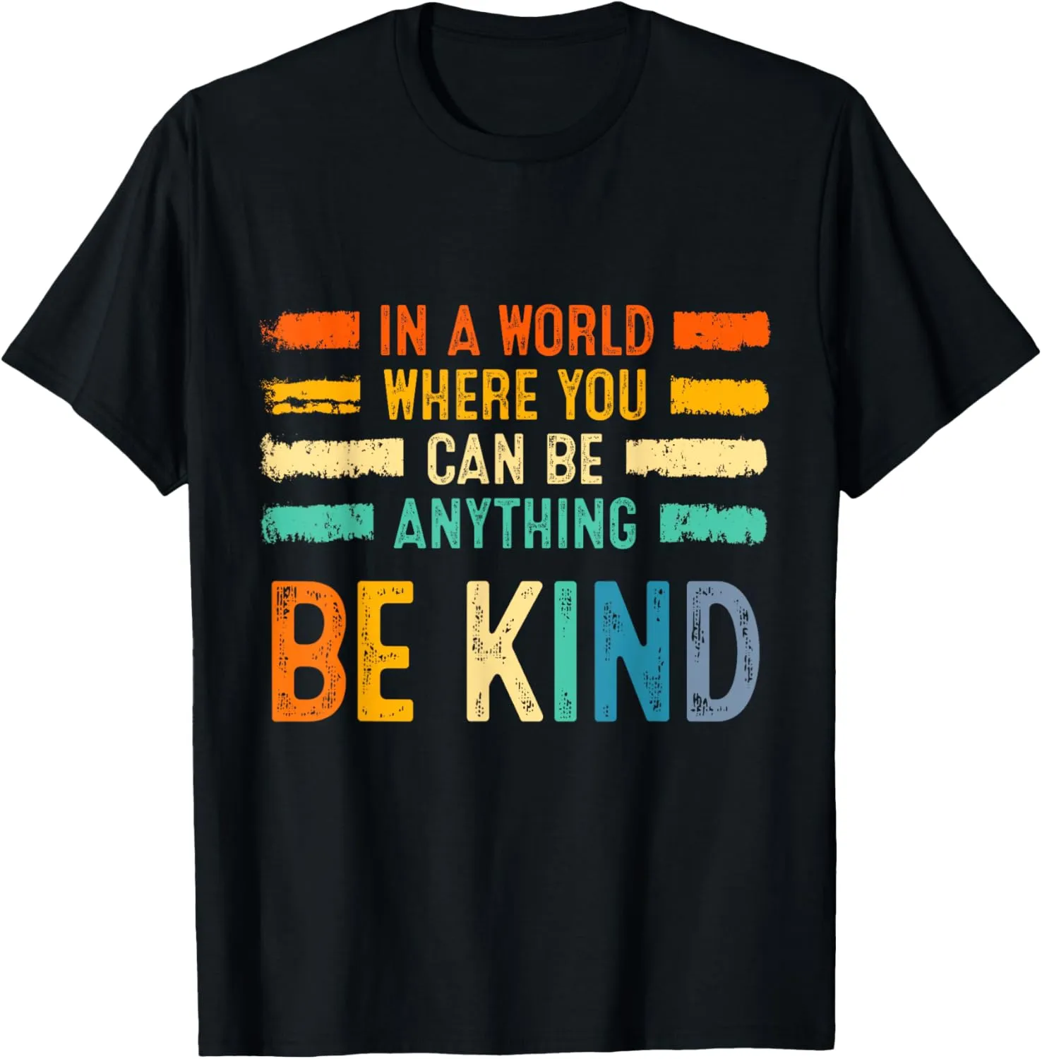 Vintage Be Kind Inspirational Vibes Kindness Positive Quote T-Shirt